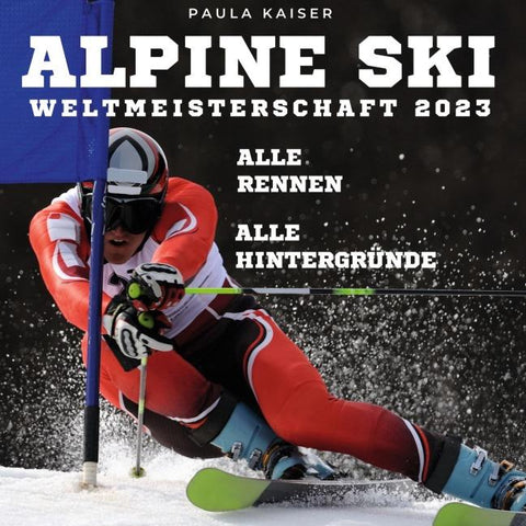 Alpine Skiweltmeisterschaft 2023