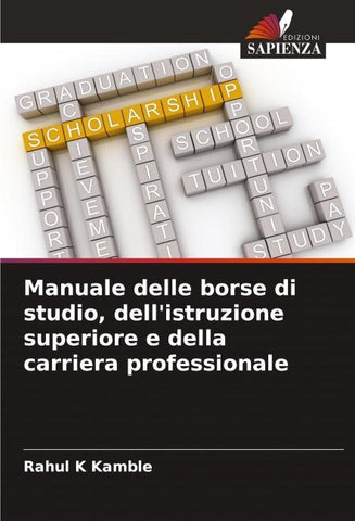 Manuale delle borse di studio, dell'istruzione superiore e della carriera professionale