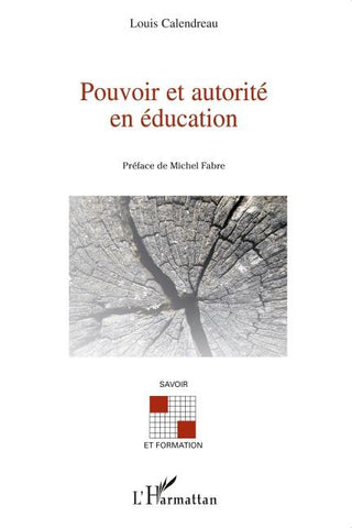 Pouvoir et autorité en éducation