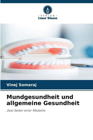 Mundgesundheit und allgemeine Gesundheit