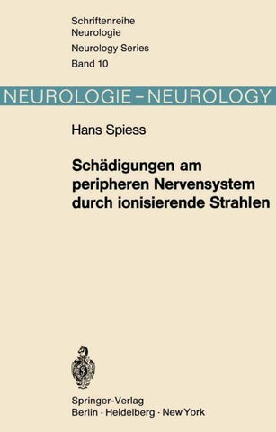 Schädigungen am peripheren Nervensystem durch ionisierende Strahlen