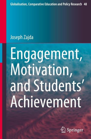 Engagement, Motivation, and Students’ Achievement
