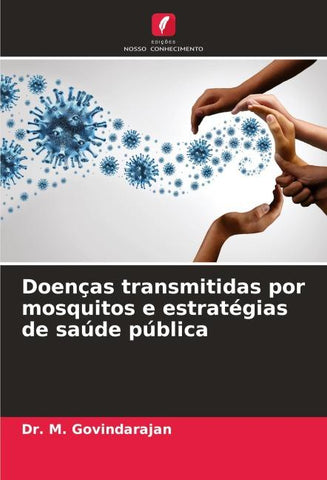 Doenças transmitidas por mosquitos e estratégias de saúde pública