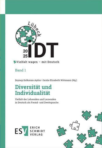 IDT 2025: Vielfalt wagen – mit Deutsch - - Band 1: Diversität und Individualität