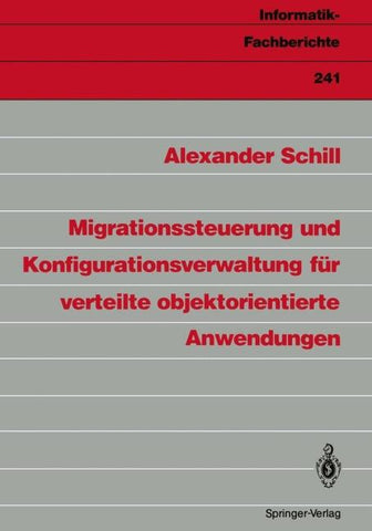 Migrationssteuerung und Konfigurationsverwaltung für verteilte objektorientierte Anwendungen
