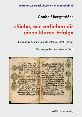 Siehe, wir verliehen dir einen klaren Erfolg