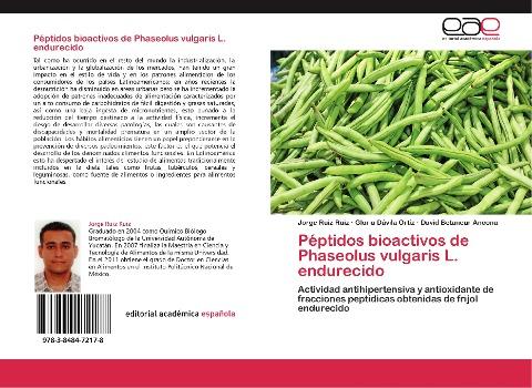 Péptidos bioactivos de Phaseolus vulgaris L. endurecido