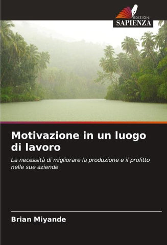 Motivazione in un luogo di lavoro