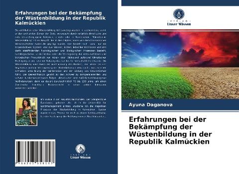 Erfahrungen bei der Bekämpfung der Wüstenbildung in der Republik Kalmückien
