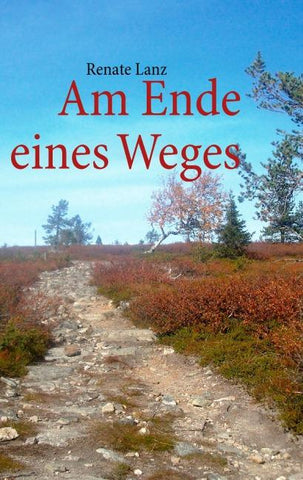 Am Ende eines Weges