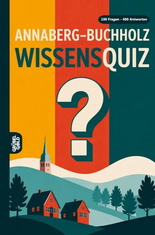 Annaberg-Buchholz Wissensquiz