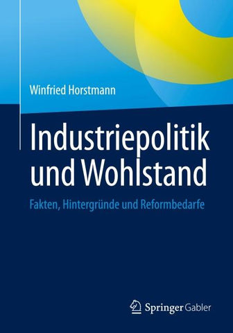 Industriepolitik und Wohlstand
