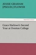 Grace Harlowe's Second Year at Overton College