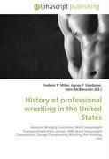 History of professional wrestling in the United States