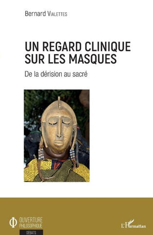 Un regard clinique sur les masques