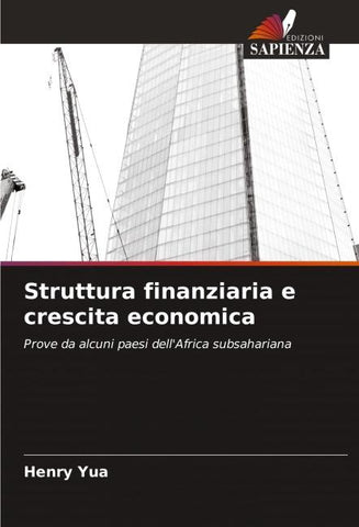 Struttura finanziaria e crescita economica