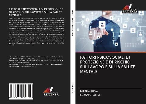 FATTORI PSICOSOCIALI DI PROTEZIONE E DI RISCHIO SUL LAVORO E SULLA SALUTE MENTALE