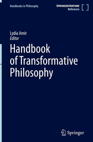Handbook of Transformative Philosophy