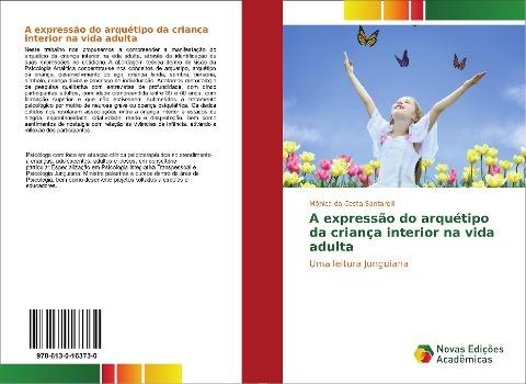 A expressão do arquétipo da criança interior na vida adulta