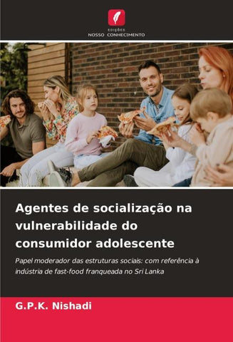 Agentes de socialização na vulnerabilidade do consumidor adolescente