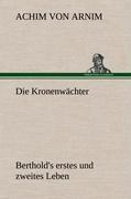Die Kronenwächter