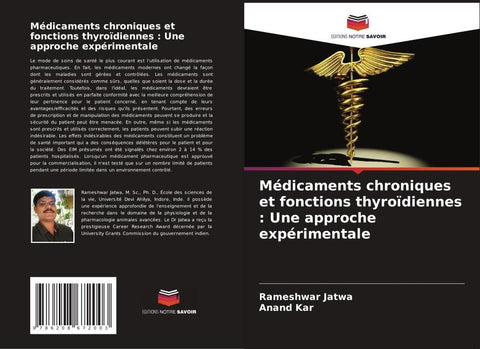 Médicaments chroniques et fonctions thyroïdiennes : Une approche expérimentale