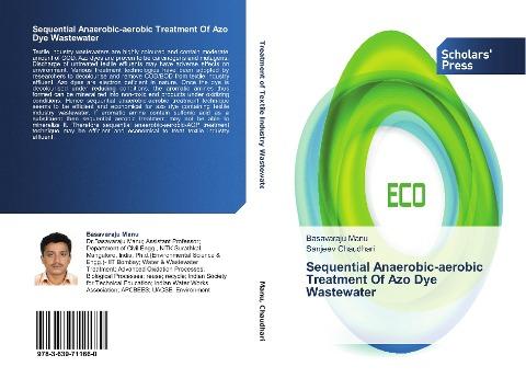 Sequential Anaerobic-aerobic Treatment Of Azo Dye Wastewater