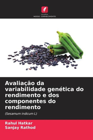 Avaliação da variabilidade genética do rendimento e dos componentes do rendimento