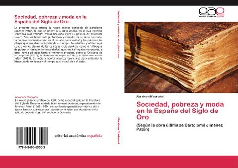 Sociedad, pobreza y moda en la España del Siglo de Oro