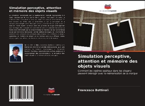 Simulation perceptive, attention et mémoire des objets visuels