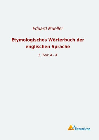 Etymologisches Wörterbuch der englischen Sprache