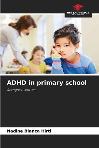 ADHD in primary school