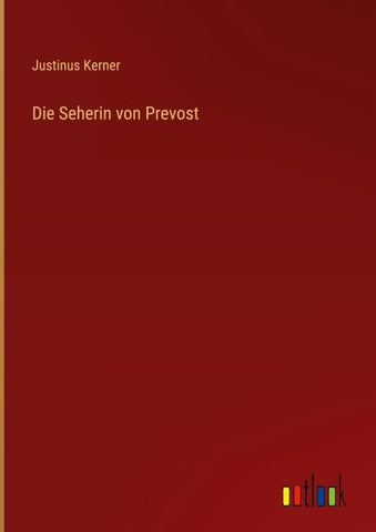 Die Seherin von Prevost