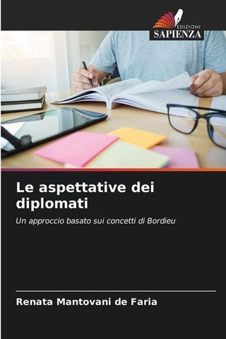 Le aspettative dei diplomati