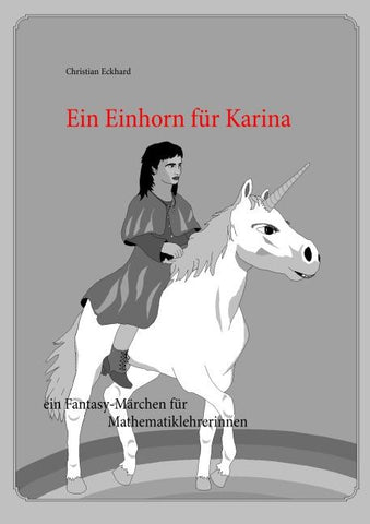 Ein Einhorn für Karina