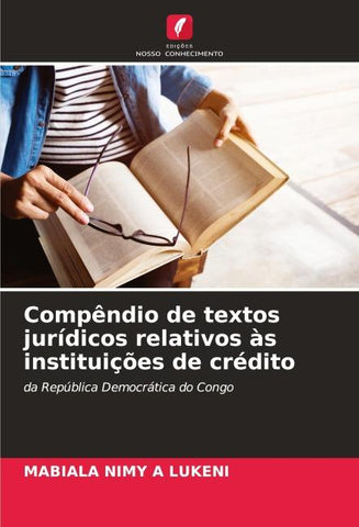 Compêndio de textos jurídicos relativos às instituições de crédito