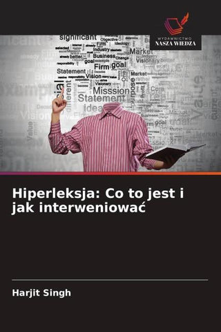 Hiperleksja: Co to jest i jak interweniowa¿