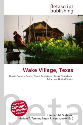 Wake Village, Texas