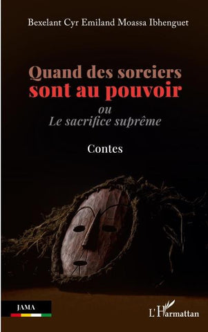 Quand des sorciers sont au pouvoir