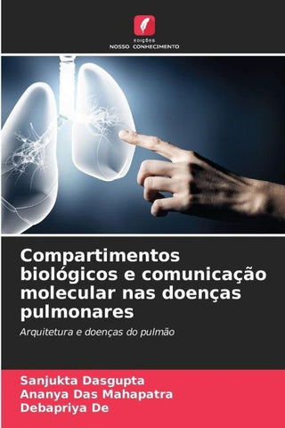 Compartimentos biológicos e comunicação molecular nas doenças pulmonares