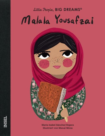 Malala Yousafzai – Little People, BIG DREAMS (Deutsche Ausgabe)