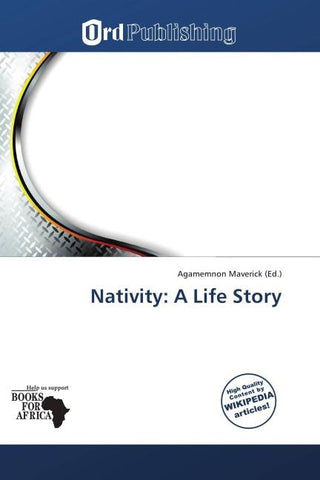 Nativity: A Life Story