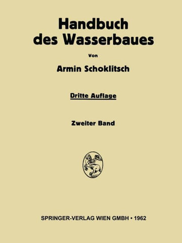 Handbuch des Wasserbaues