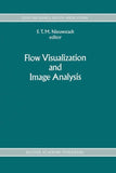 Flow Visualization and Image Analysis