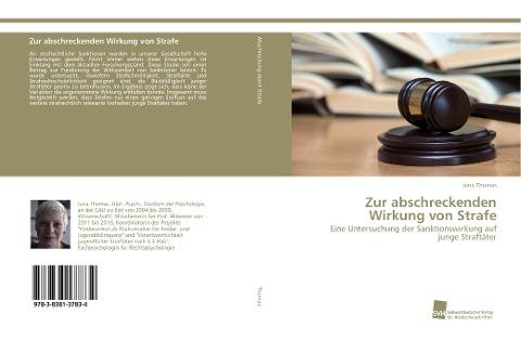 Zur abschreckenden Wirkung von Strafe