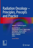 Radiation Oncology – Principles, Precepts and Practice