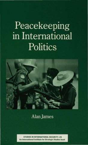 Peacekeeping in International Politics