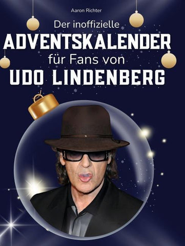 Der inoffizielle Adventskalender für Fans von Udo Lindenberg
