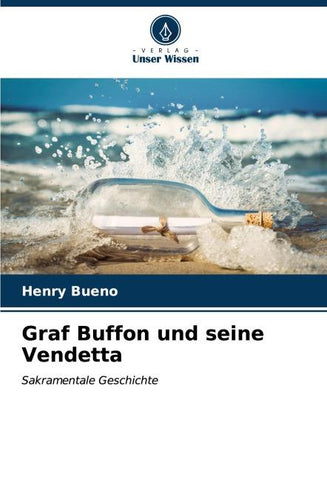 Graf Buffon und seine Vendetta