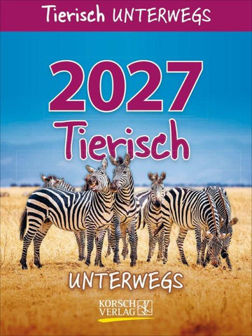 Tierisch unterwegs 2027